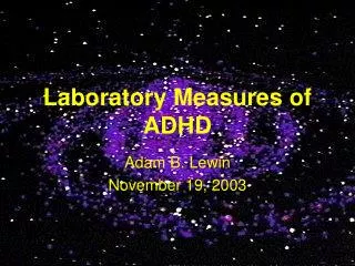 Laboratory Measures of ADHD