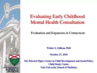 Evaluating Early Childhood Mental Health Consultation Evaluation and Expansion in Connecticut