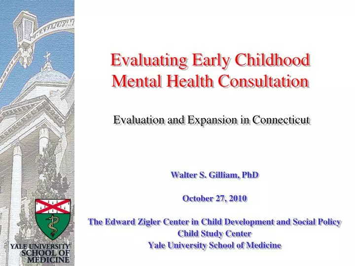evaluating early childhood mental health consultation evaluation and expansion in connecticut