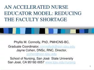 AN ACCELERATED NURSE EDUCATOR MODEL: REDUCING THE FACULTY SHORTAGE