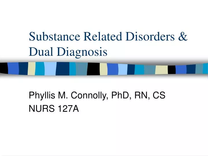 substance related disorders dual diagnosis