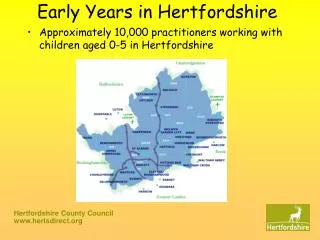 Early Years in Hertfordshire