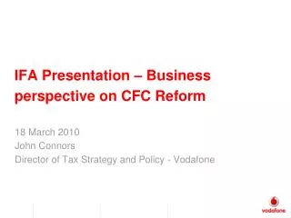 IFA Presentation – Business perspective on CFC Reform