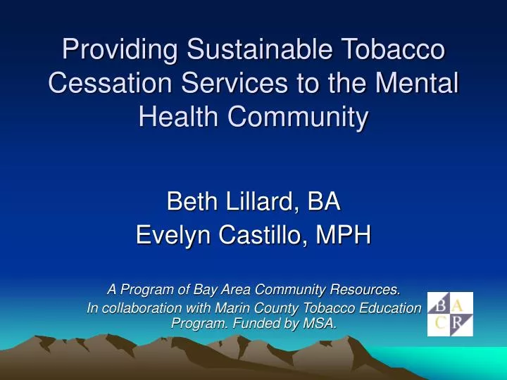providing sustainable tobacco cessation services to the mental health community