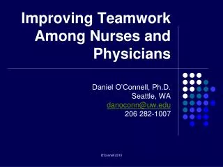 Improving Teamwork Among Nurses and Physicians