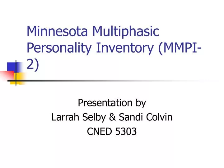 minnesota multiphasic personality inventory mmpi 2