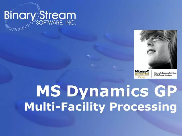 ms dynamics gp multi facility processing