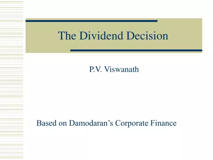 the dividend decision
