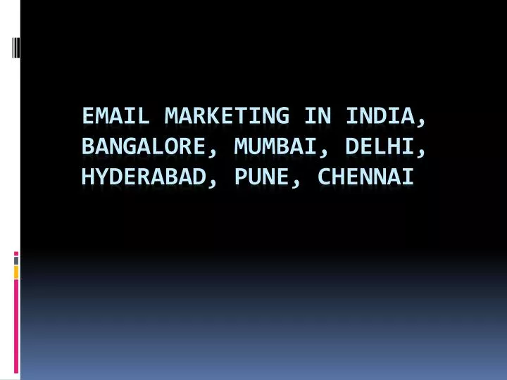 email marketing in india bangalore mumbai delhi hyderabad pune chennai