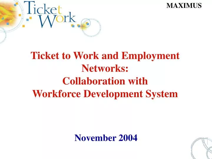 ticket to work and employment networks collaboration with workforce development system
