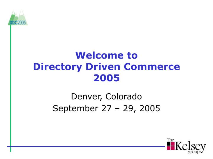 welcome to directory driven commerce 2005