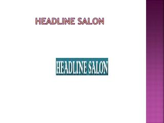HeadLine Salon PPT