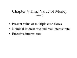 Chapter 4 Time Value of Money (cont.)
