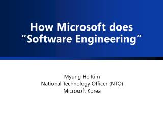 How Microsoft does “Software Engineering”