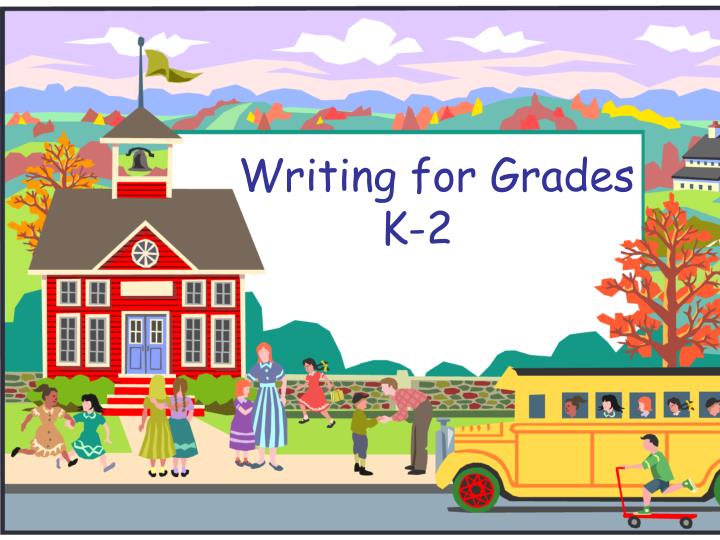 writing for grades k 2
