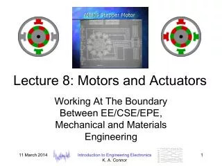 Lecture 8: Motors and Actuators