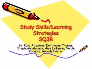 Study Skills/Learning Strategies SQ3R