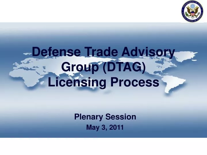 defense trade advisory group dtag licensing process