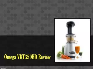 Omega VRT350HD Review