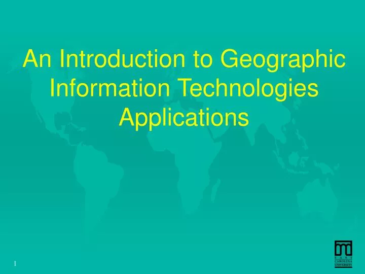an introduction to geographic information technologies applications