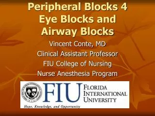 Peripheral Blocks 4 Eye Blocks and Airway Blocks