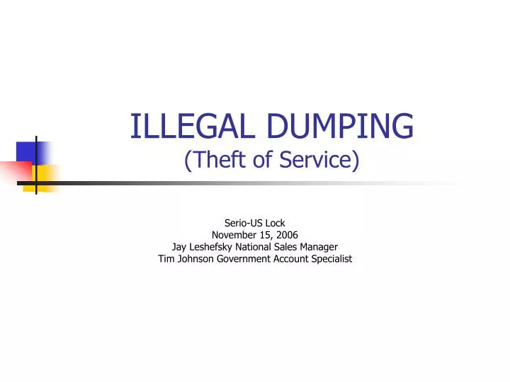 illegal dumping theft of service
