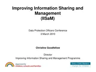 Improving Information Sharing and Management (IISaM)