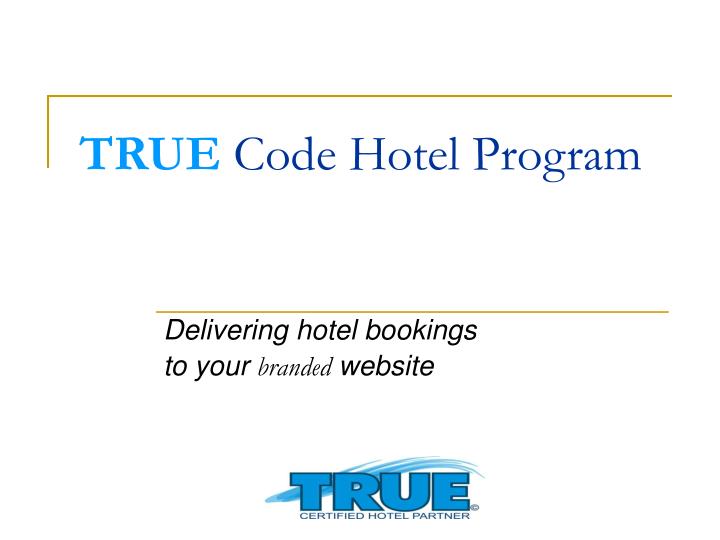 true code hotel program