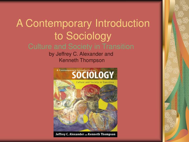 a contemporary introduction to sociology