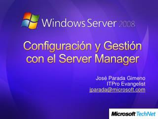 Configuración y Gestión con el Server Manager
