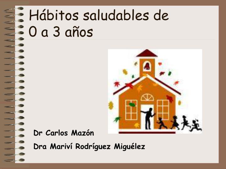 h bitos saludables de 0 a 3 a os