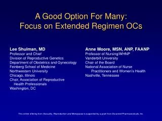 A Good Option For Many: Focus on Extended Regimen OCs