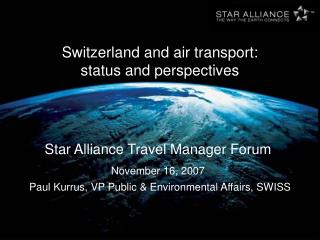 Switzerland and air transport: status and perspectives