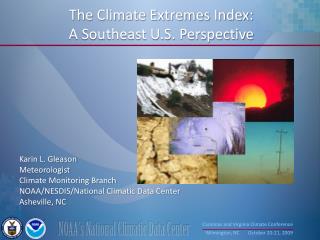 The Climate Extremes Index: A Southeast U.S. Perspective