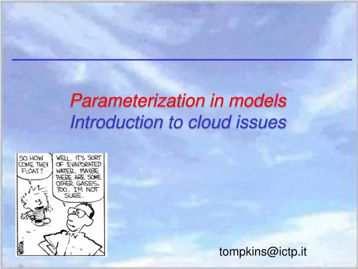 parameterization in models introduction to cloud issues