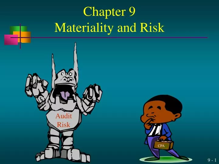 chapter 9 materiality and risk
