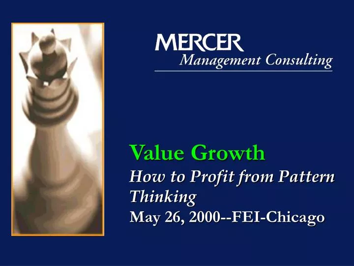 value growth how to profit from pattern thinking may 26 2000 fei chicago