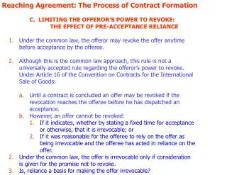 Reaching Agreement: The Process of Contract Formation