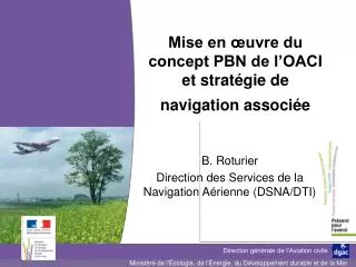 Mise en œuvre du concept PBN de l’OACI et stratégie de navigation associée