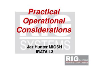 Practical Operational Considerations