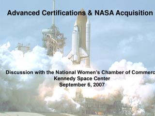 Advanced Certifications &amp; NASA Acquisition