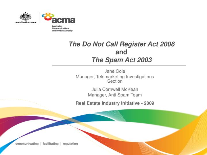 the do not call register act 2006 and the spam act 2003