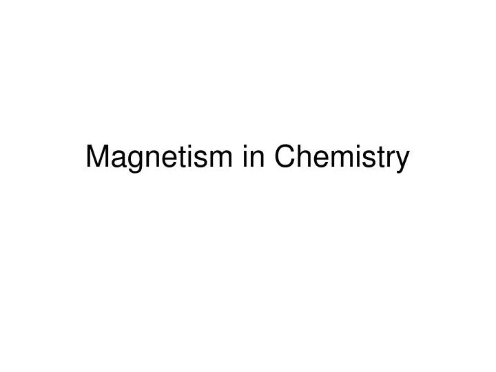 magnetism in chemistry