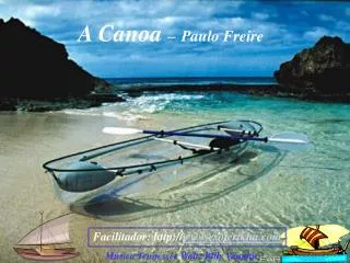A Canoa – Paulo Freire