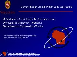 Current Super Critical Water Loop test results