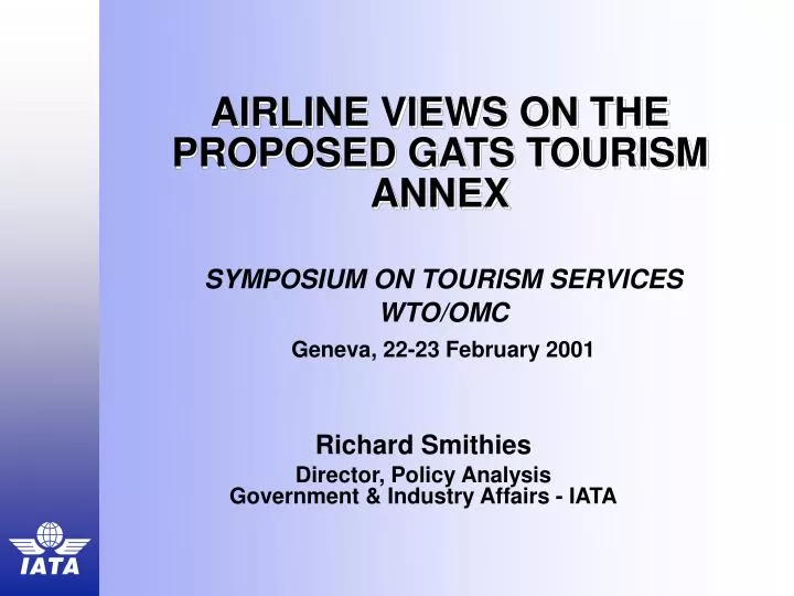 airline views on the proposed gats tourism annex