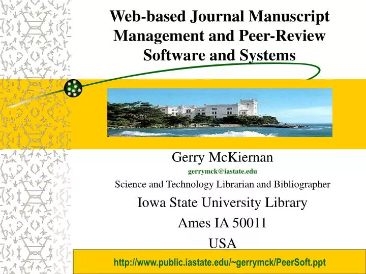 web based journal manuscript management and peer review software and systems