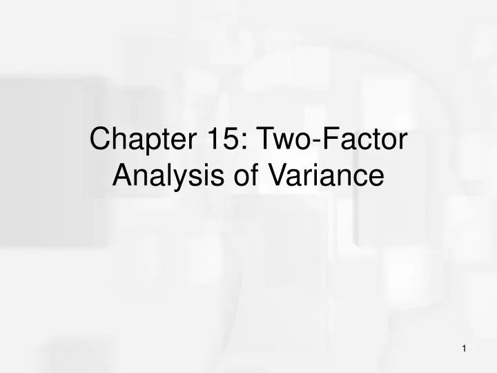chapter 15 two factor analysis of variance