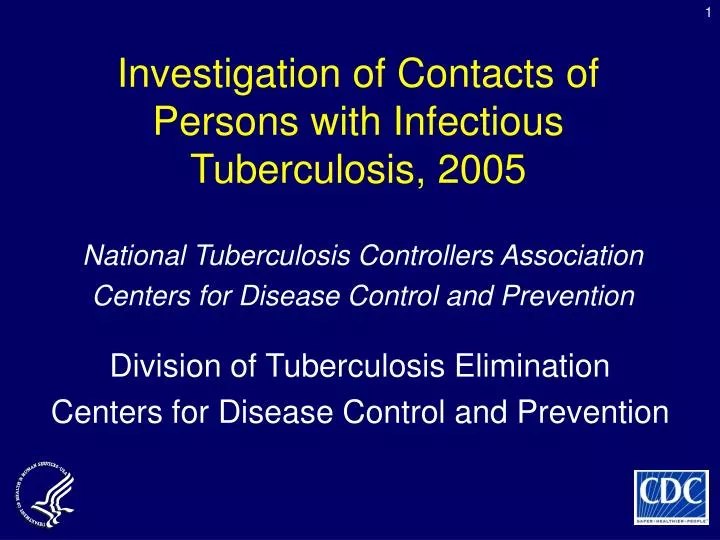 investigation of contacts of persons with infectious tuberculosis 2005
