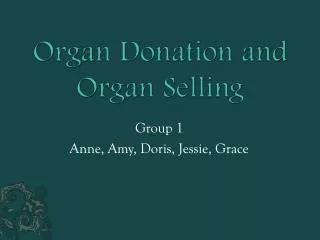 Organ Donation and Organ Selling
